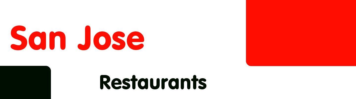 Best restaurants in San Jose - Rating & Reviews
